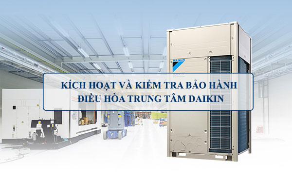 Cần số hợp đồng khi mua hàng của hãng hoặc báo cho đơn vị đại lý để báo bảo hành Daikin VRV