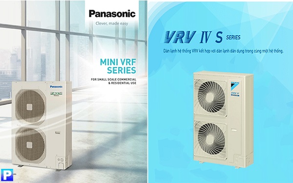 So sánh Mini VRV Daikin và Mini VRF Panasonic